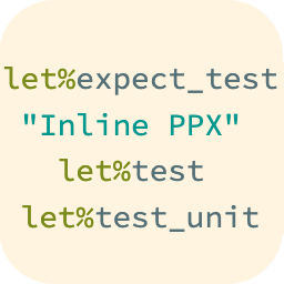 OCaml Expect and Inline Tests